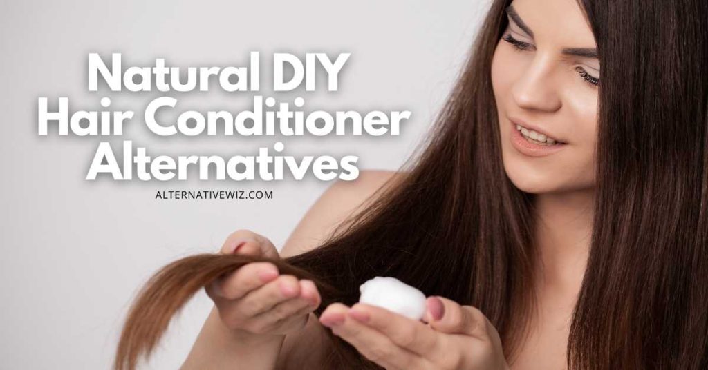 Natural DIY Hair Conditioner Alternatives